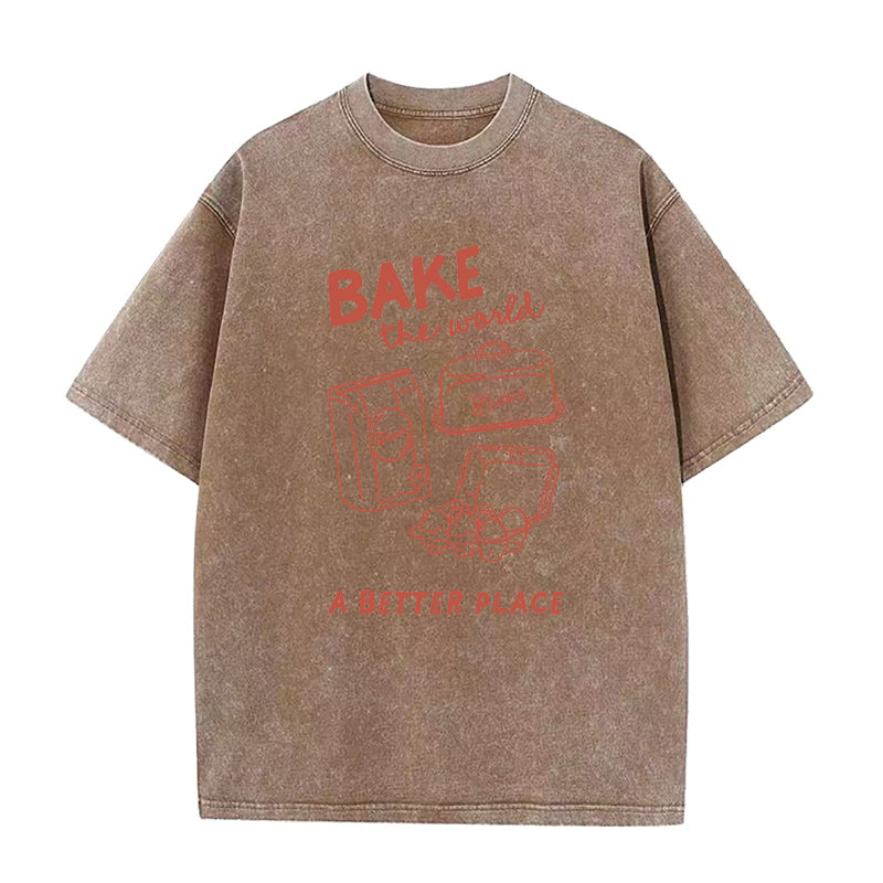 Bake the world a better place Unisex Tee