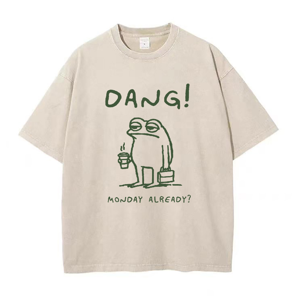 Frog Dang Monday Already Unisex Tee
