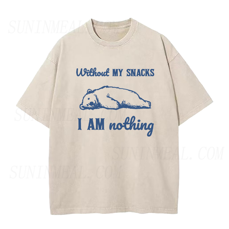 Without My Snacks I Am Nothing Unisex Tee