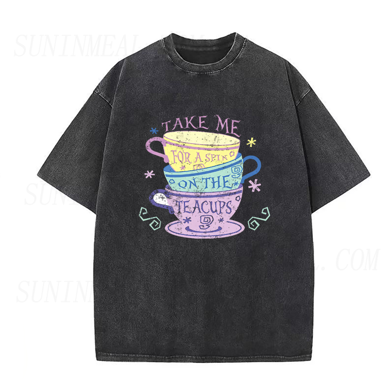Take Me For A Spin On The Teacups Unisex Tee