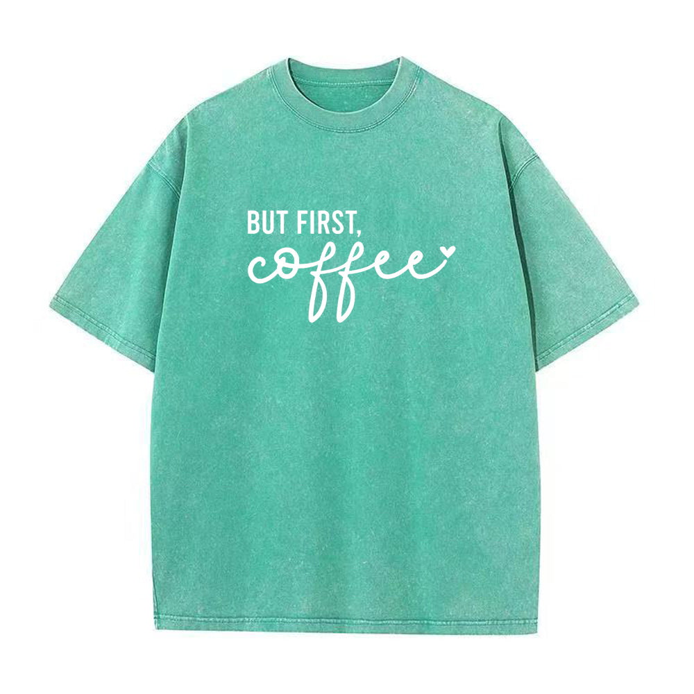 バット・ファースト・コーヒー ユニセックスTシャツ
