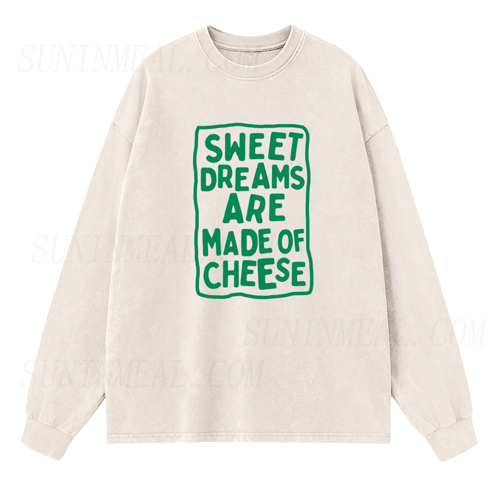 Sweet Dreams Are Made of Cheese Long Sleeve Unisex Tee