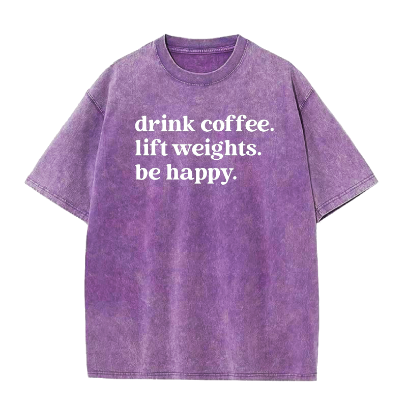 Drink Coffee Lift Weights Tee