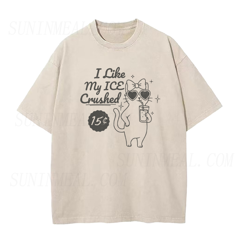 I Like My ICE Crushed Unisex Tee