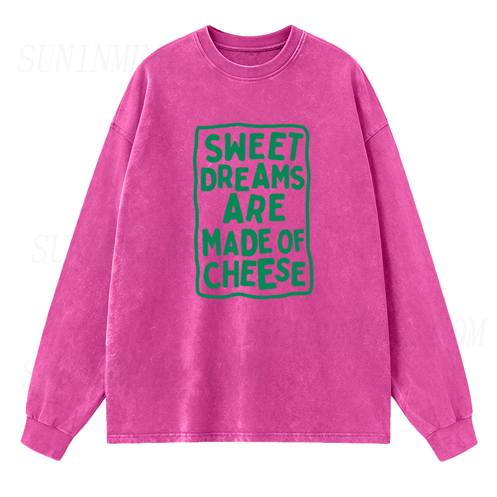Sweet Dreams Are Made of Cheese Long Sleeve Unisex Tee