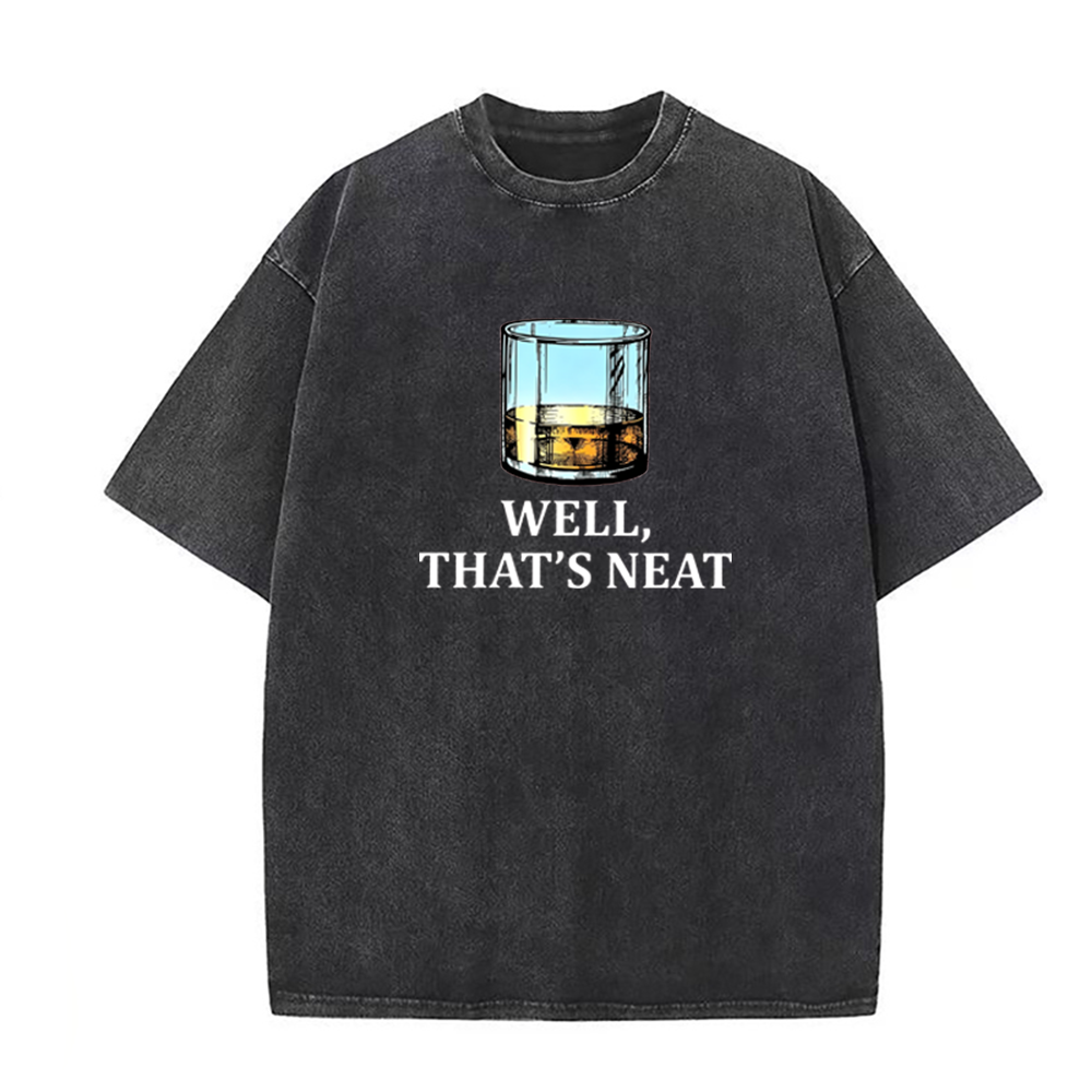 Well That's Neat Whiskey Unisex Tee