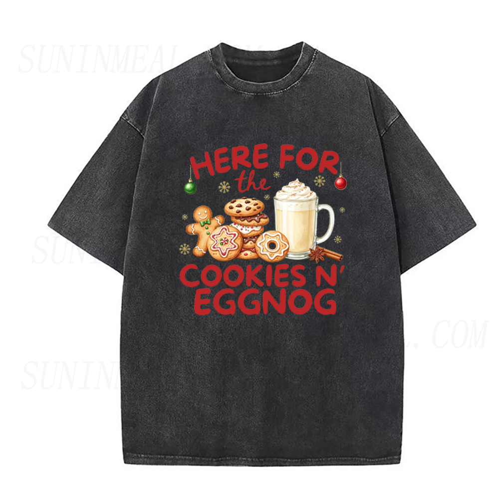 Here For the Cookie and Eggnog Christmas Unisex Tee