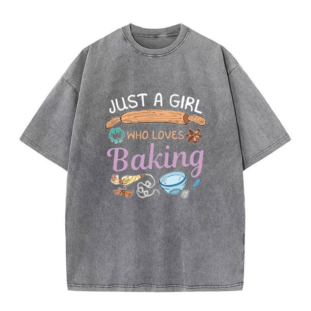 Just A Girl Who Loves Baking Unisex Tee