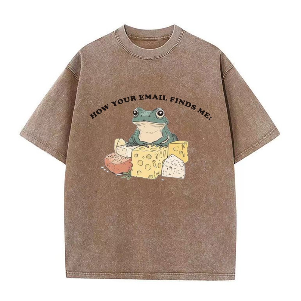 How Your Email Finds Me Unisex Tee
