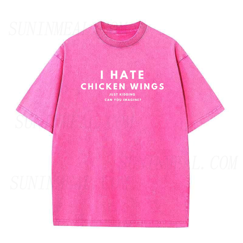I Hate Chicken Wings Unisex Tee