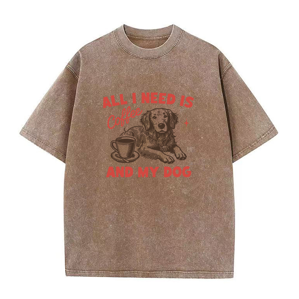 All I Need Is Coffee and My Dog Unisex Tee