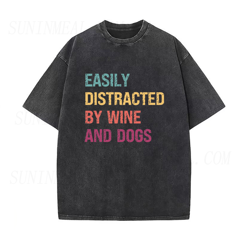 Easily Distracted by Wine Dogs Unisex Tee