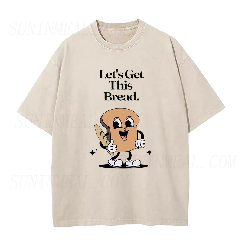 Let's Get This BreadUnisex Tee