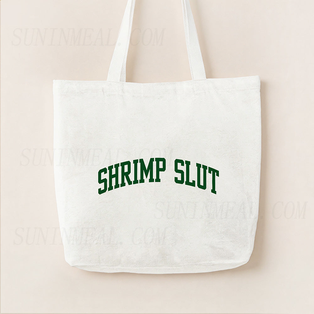 Shrimp Slut Canvas Tote Bag