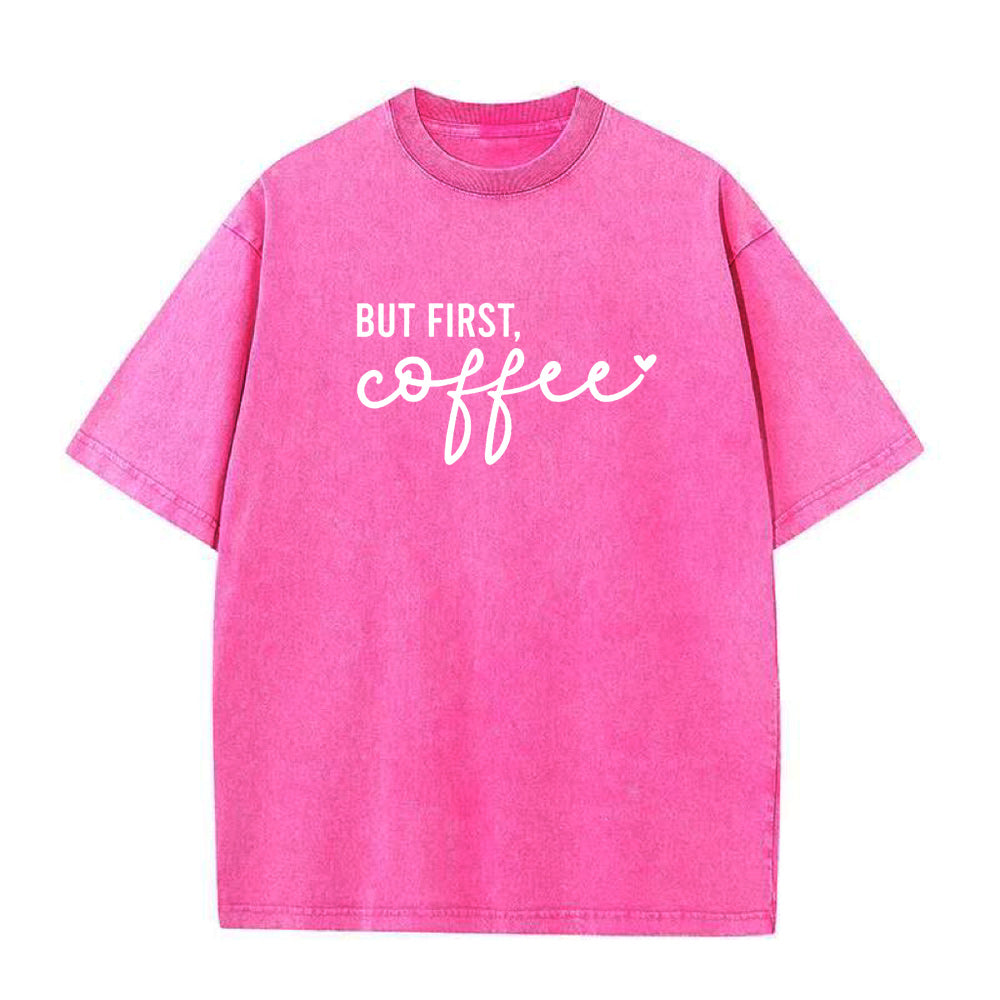 バット・ファースト・コーヒー ユニセックスTシャツ