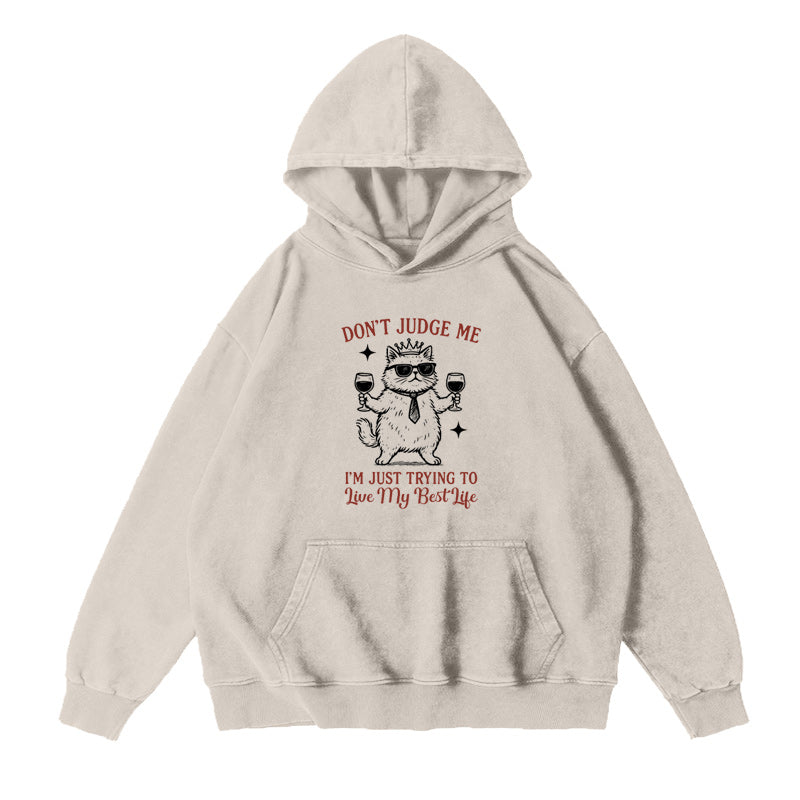Don’t Judge Me Unisex Hoodie
