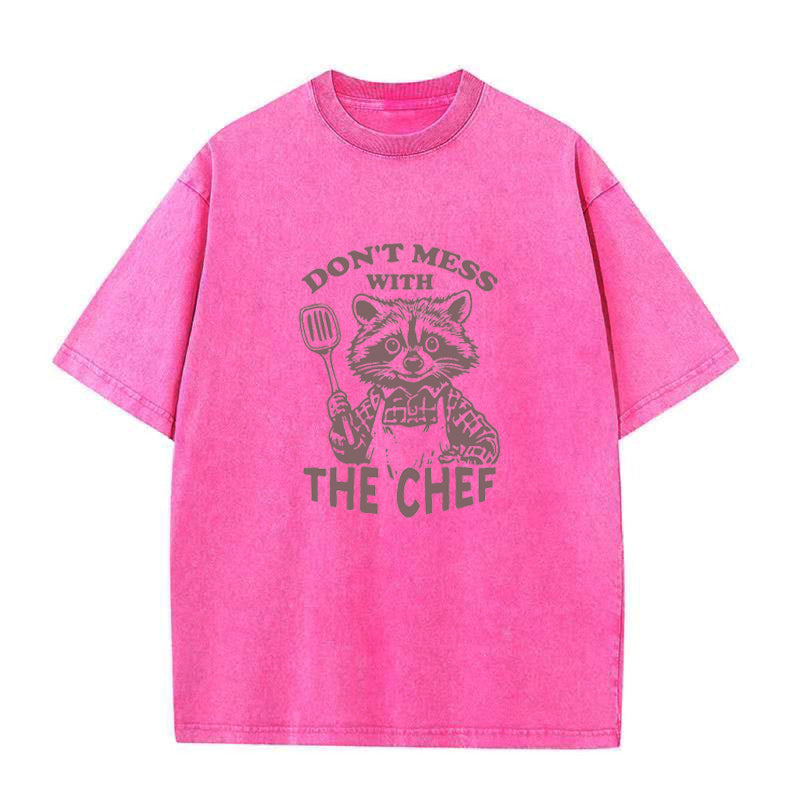 don't mess with the chef Unisex Tee