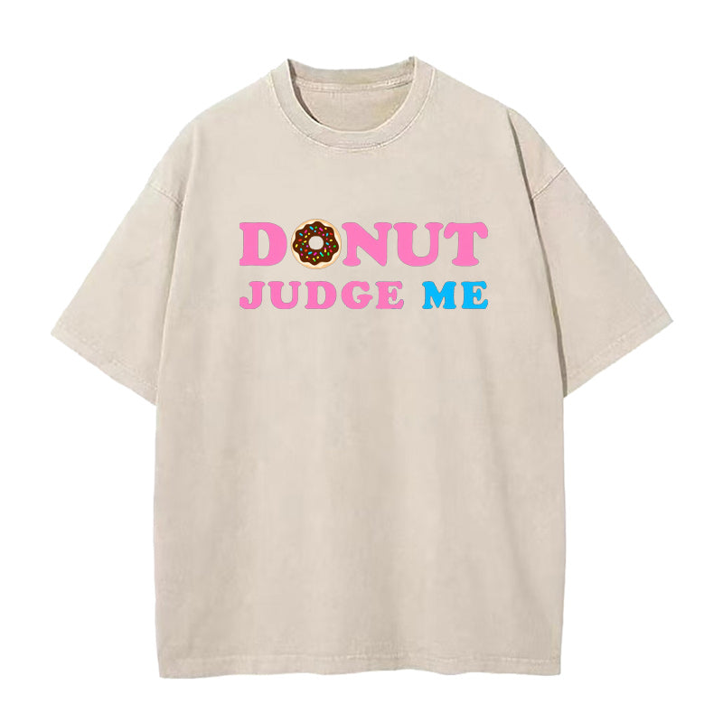donut judge me Unisex Tee
