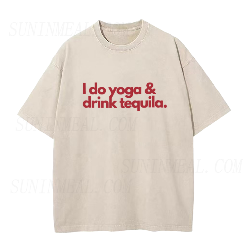 I Do Yoga and Drink Tequila Unisex Tee