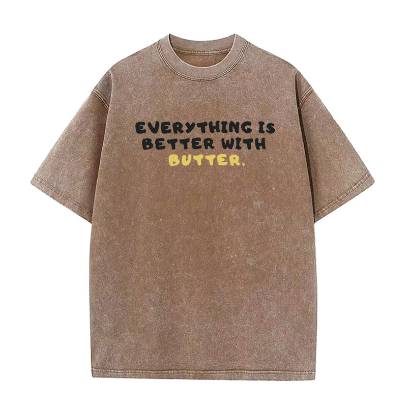 Everything is better with Butter Unisex Tee