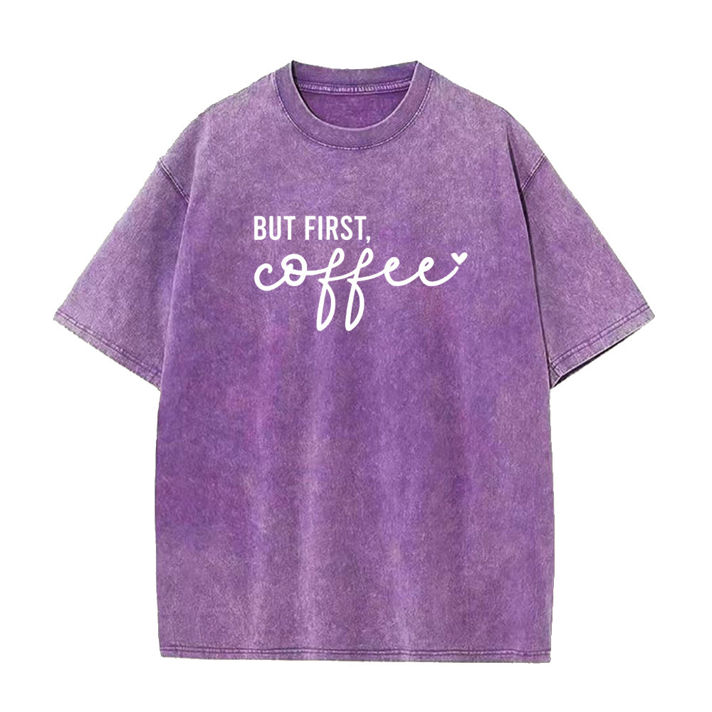 バット・ファースト・コーヒー ユニセックスTシャツ