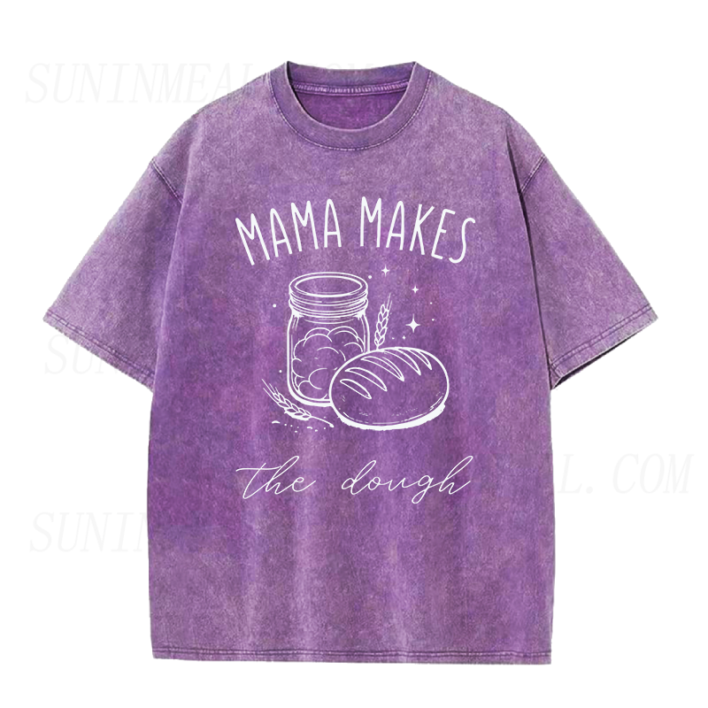 ママ・メイクス・ザ・ドウ ユニセックスTシャツ