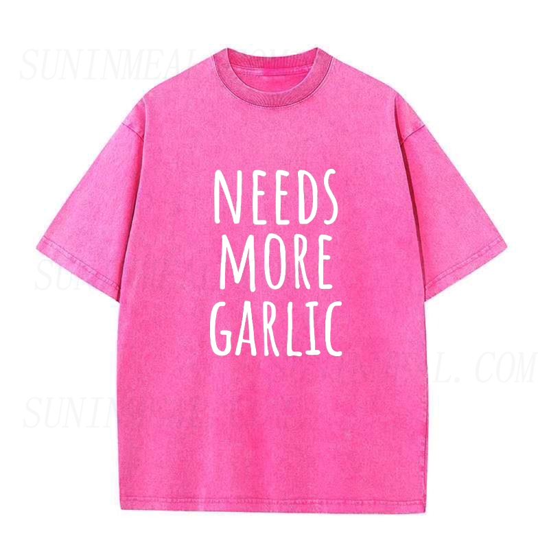 Needs More Garlic Unisex Tee