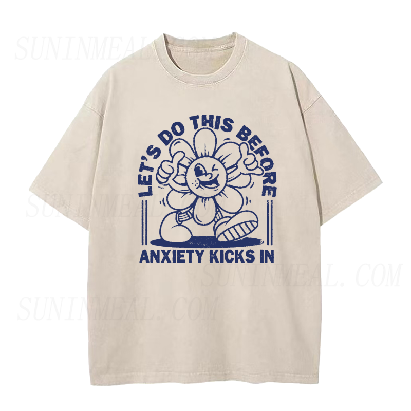 Let's Do This Before Anxiety Kicks in Tee