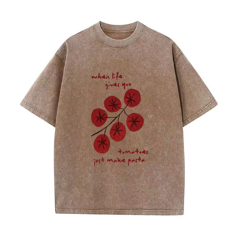 When Life Gives You Tomato Just Make Pasta Unisex Tee