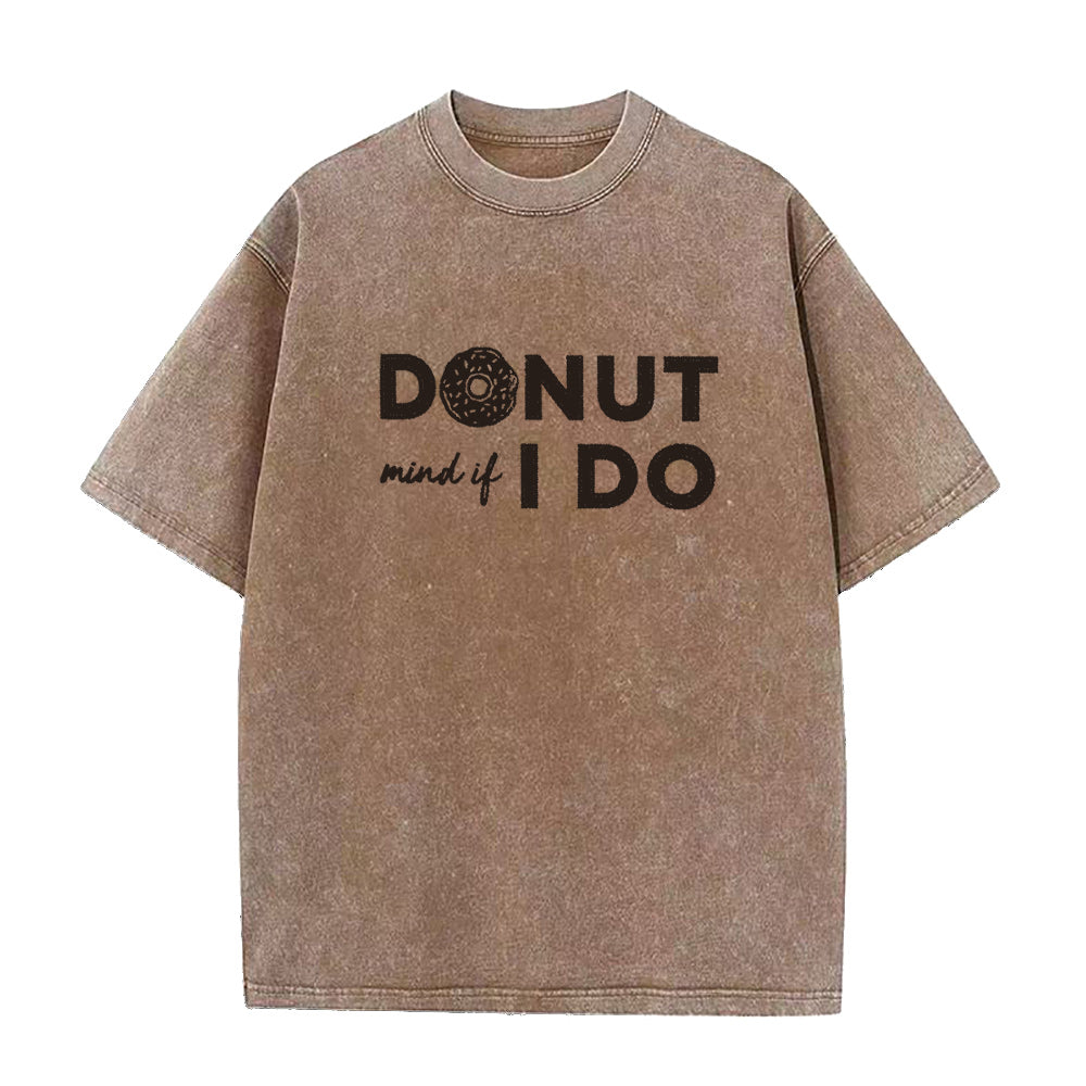 Donut Mind If I Do Unisex Tee