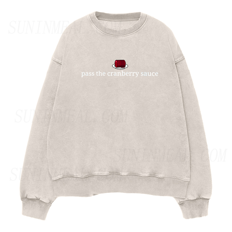 Pass The Cranberry Sauce Unisex Crewneck Sweatshirt