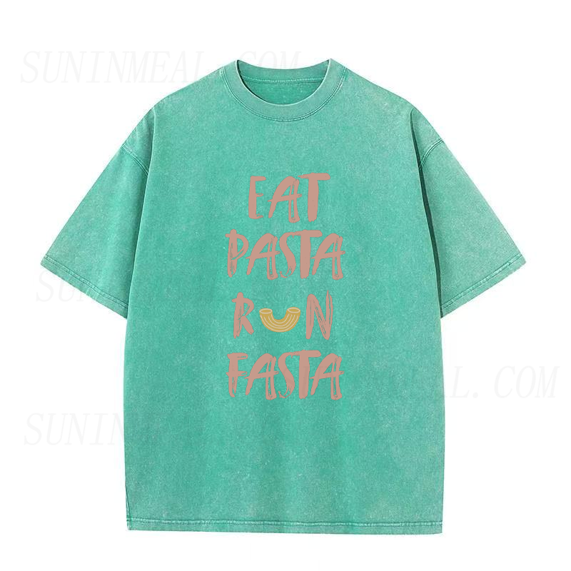 Eat Pasta Run Fasta Unisex Tee
