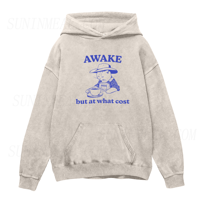 Awake But At What Cost Unisex Hoodie