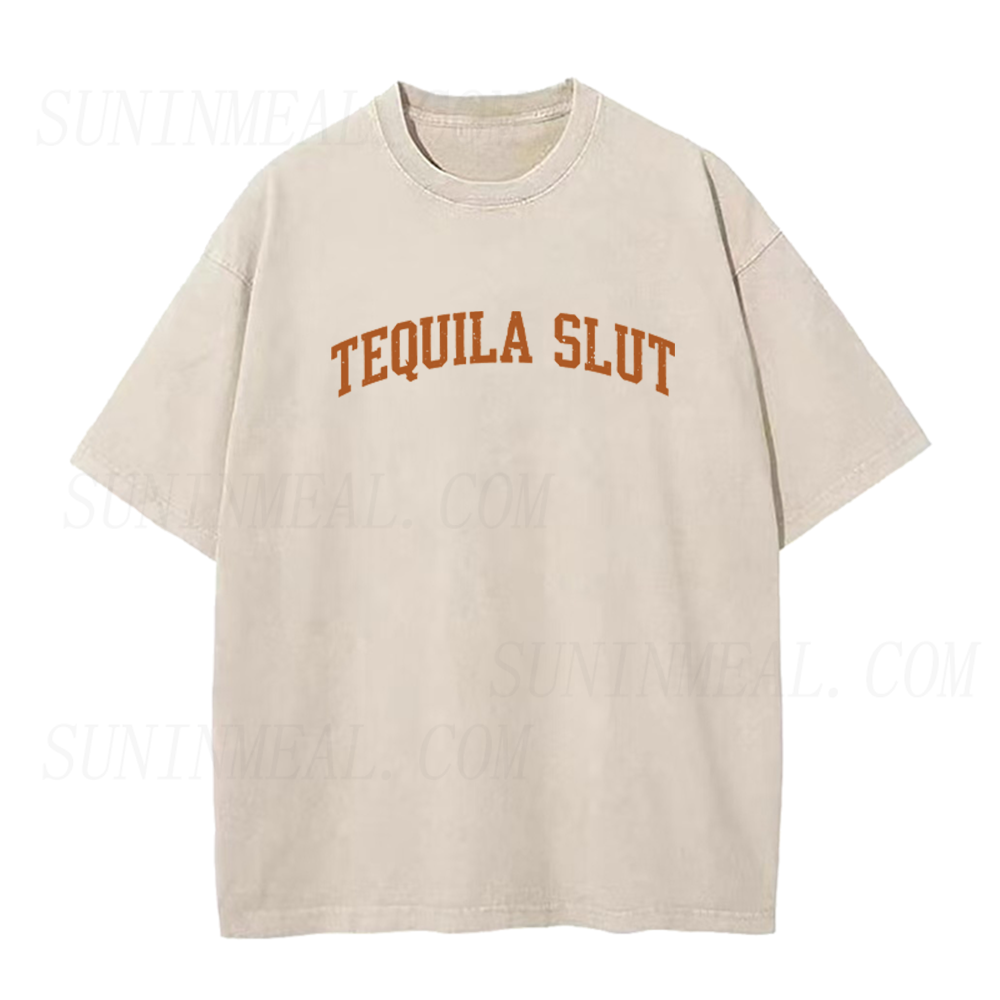 Tequila Slut Unisex Tee