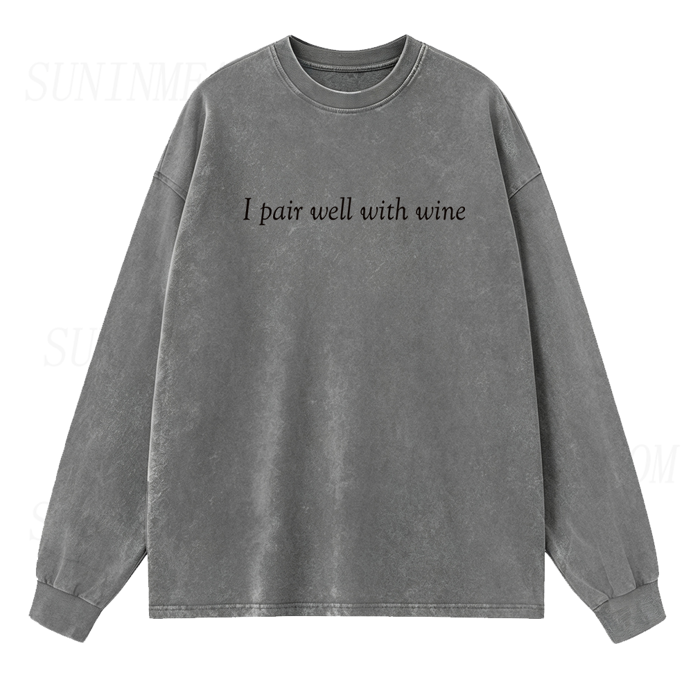 I Pair Well With Wine Long Sleeve Unisex Tee