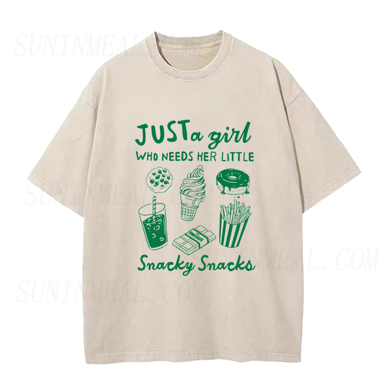 Just A Girl Who Needs Her Little Snacky Snacks Unisex Tee