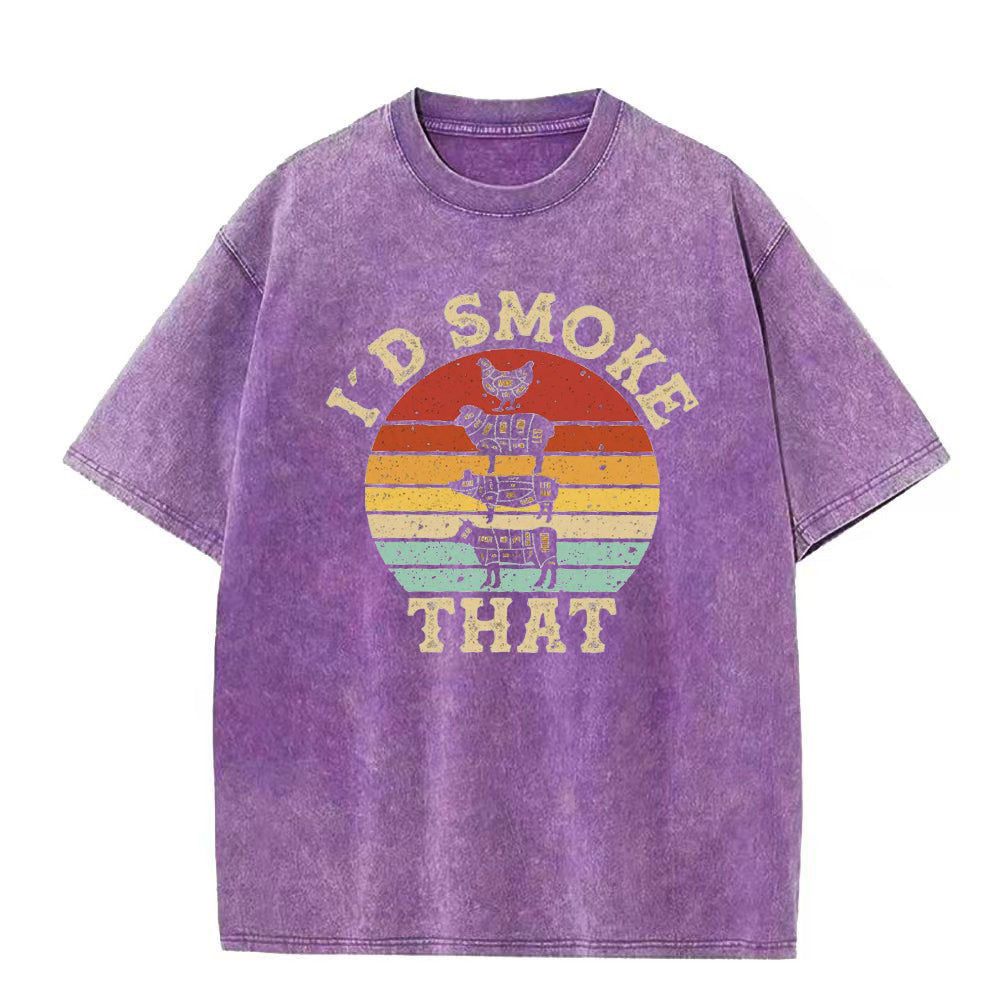 meat lover I'd Smoke That Unisex Tee