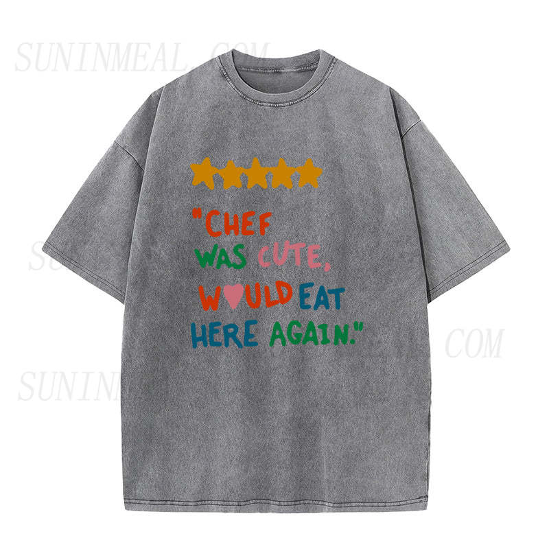chef was cute would eat here Unisex Tee