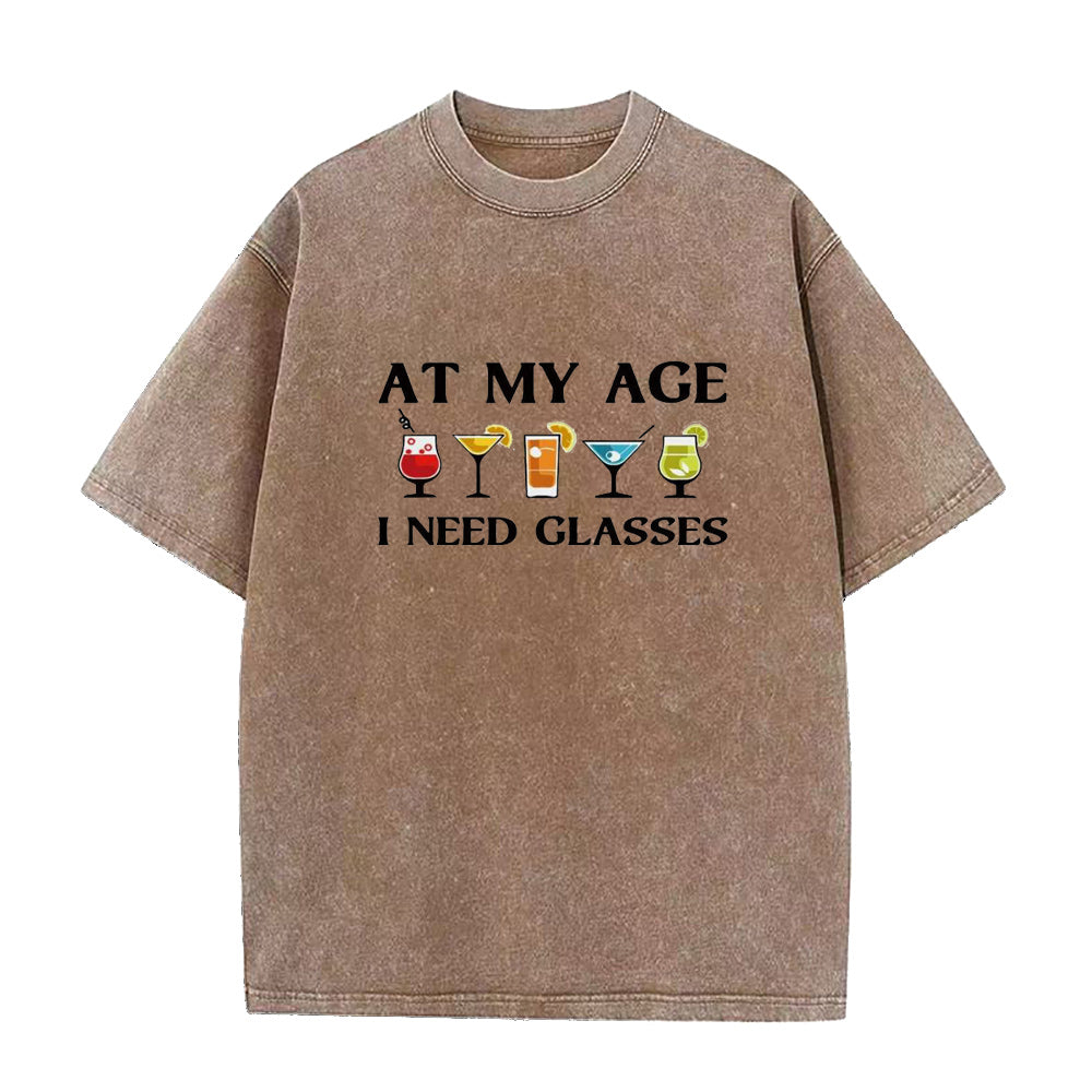 at my age I need glasses Unisex Tee