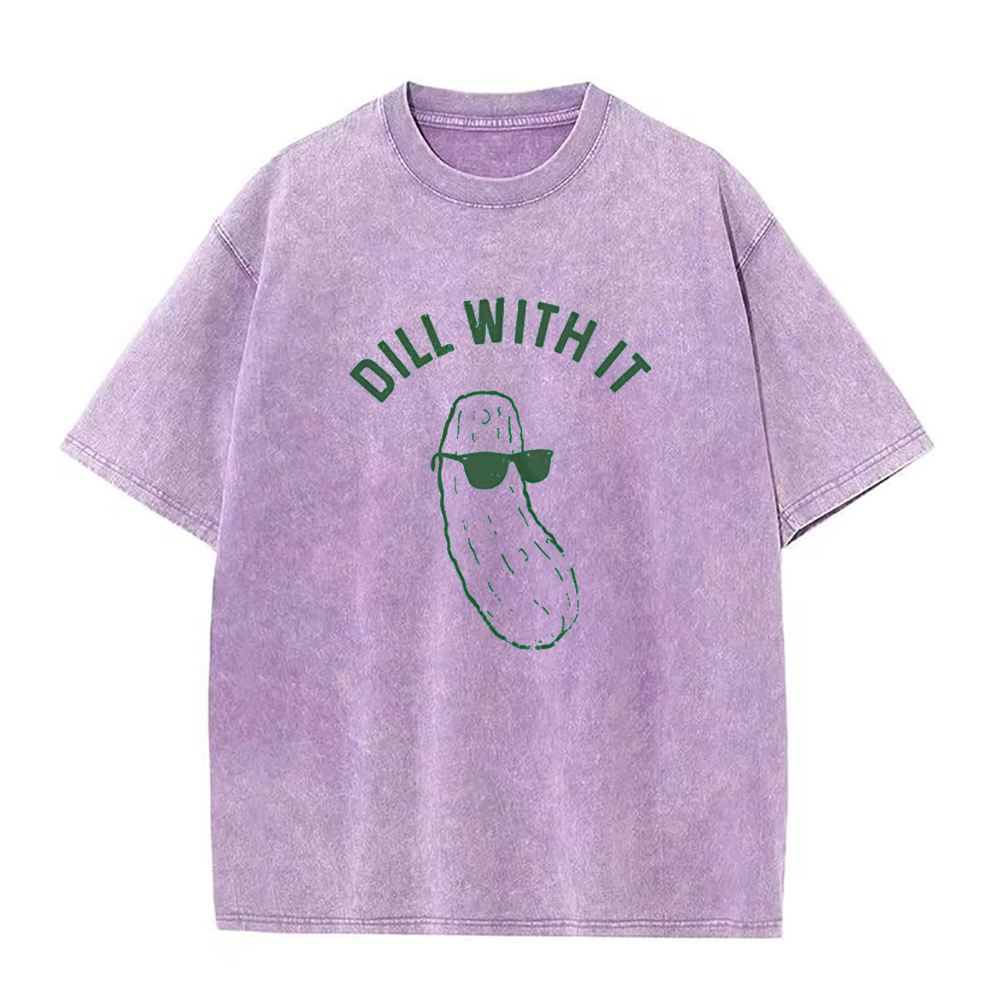 dill with it Unisex Tee