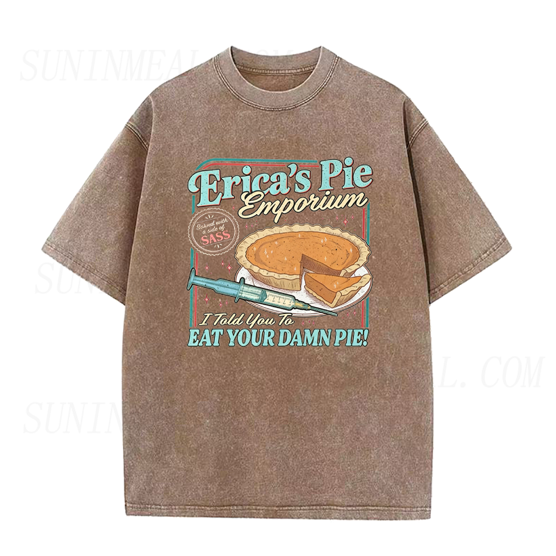 Erica Eat Your Damn Pie Tee