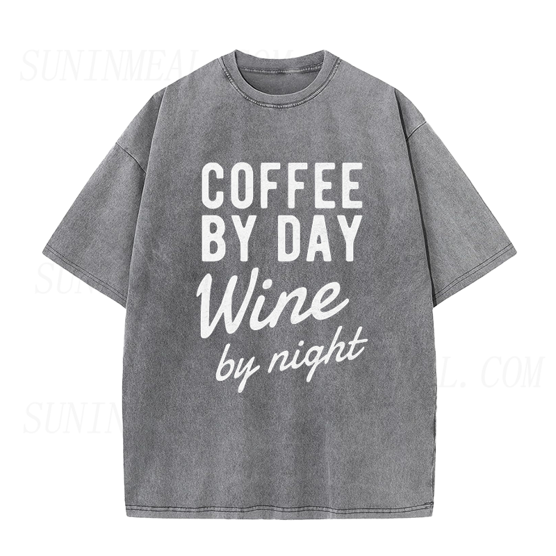 Coffee By Day Wine By Night Unisex Tee
