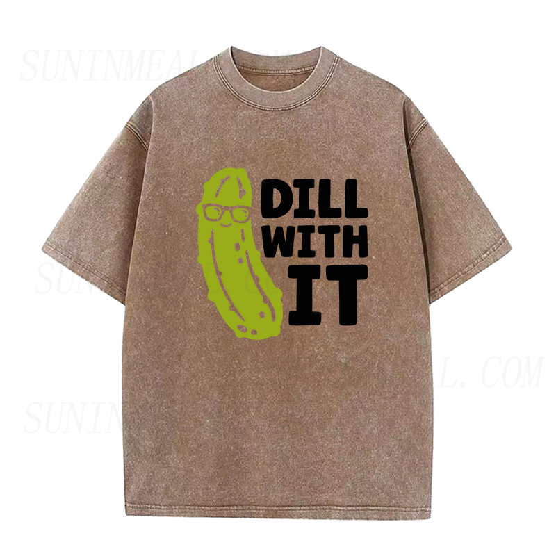 dill with it Unisex Tee