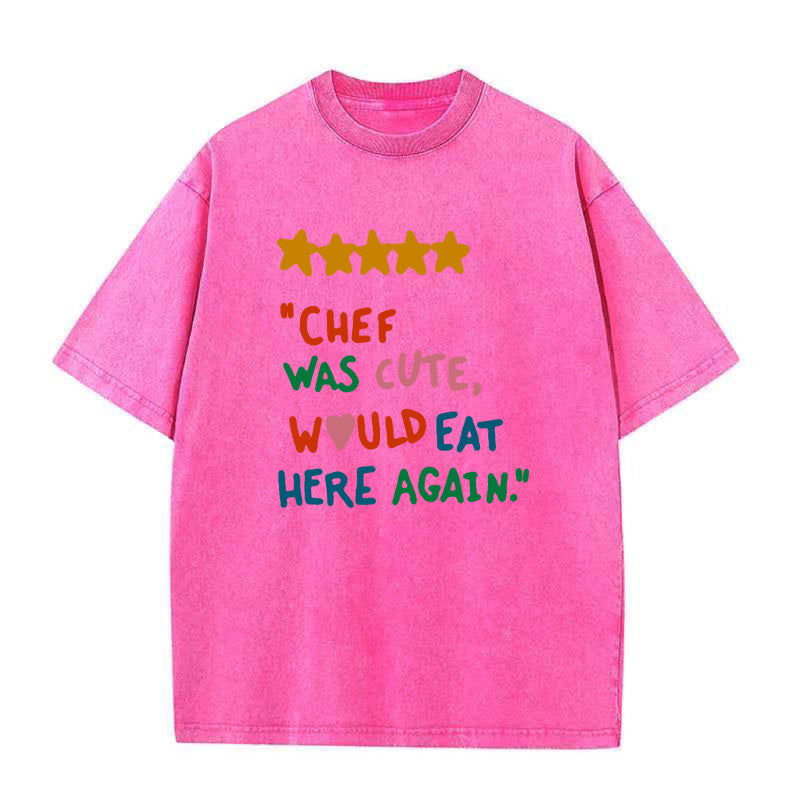 chef was cute would eat here Unisex Tee