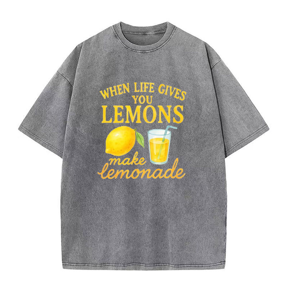 When life gives you lemons make lemonade Unisex Tee