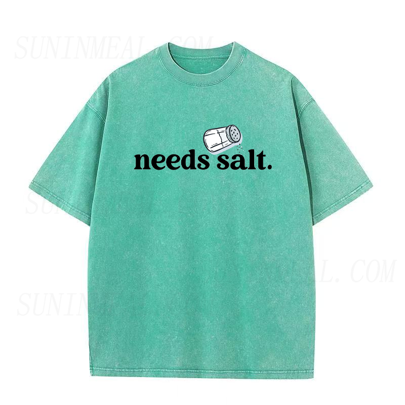 Needs Salt Unisex Tee