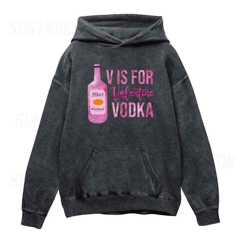 V Is For Vodka Unisex Hoodie