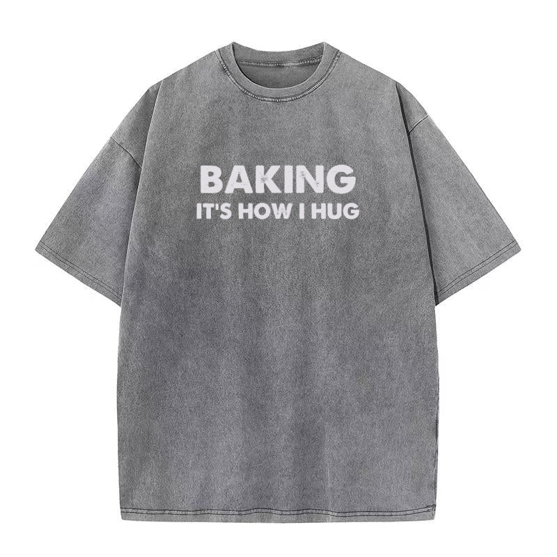 baking it's how I hug Unisex Tee