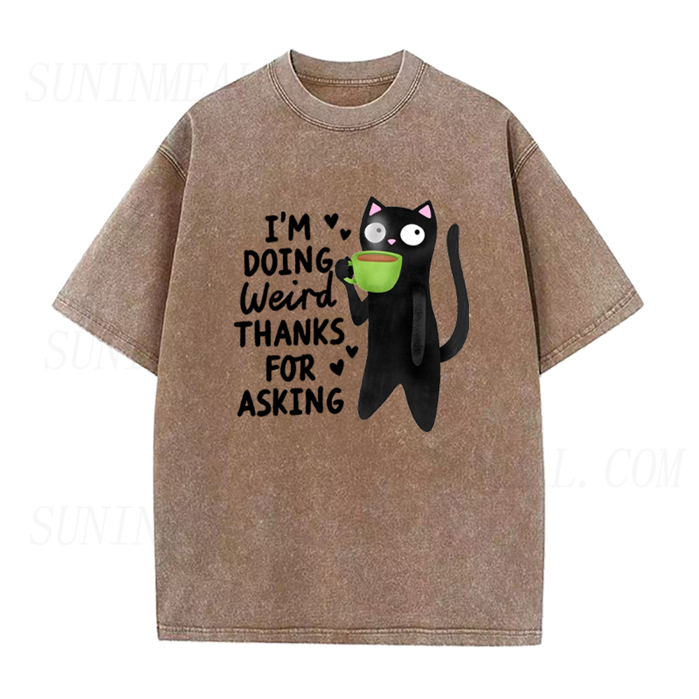 I'm Doing Weird Thanks For Asking Black Cat Coffee Unisex Tee