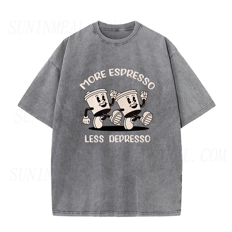 More Espresso Less Depresso Unisex Tee